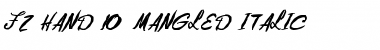 Download FZ HAND 10 MANGLED ITALIC Normal Font Title Preview