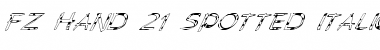 Download FZ HAND 21 SPOTTED ITALIC Normal Font Title Preview