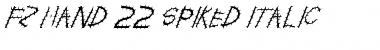 Download FZ HAND 22 SPIKED ITALIC Normal Font Title Preview