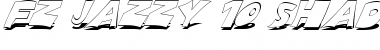 Download FZ JAZZY 10 SHADOW ITALIC Normal Font Title Preview