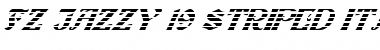 Download FZ JAZZY 19 STRIPED ITALIC Medium Font Title Preview