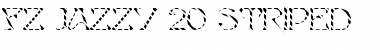 Download FZ JAZZY 20 STRIPED Normal Font Title Preview