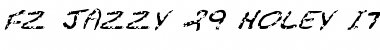 Download FZ JAZZY 29 HOLEY ITALIC Bold Font Title Preview