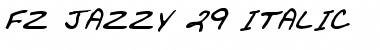 Download FZ JAZZY 29 ITALIC Bold Font Title Preview