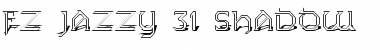 Download FZ JAZZY 31 SHADOW Normal Font Title Preview