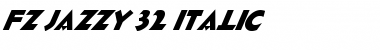 Download FZ JAZZY 32 ITALIC Normal Font Title Preview