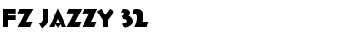 Download FZ JAZZY 32 Normal Font Title Preview