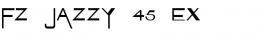 Download FZ JAZZY 45 EX Normal Font Title Preview