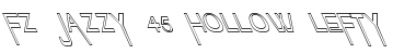 Download FZ JAZZY 45 HOLLOW LEFTY Normal Font Title Preview