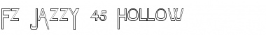 Download FZ JAZZY 45 HOLLOW Normal Font Title Preview