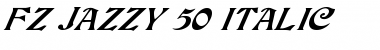 Download FZ JAZZY 50 ITALIC Normal Font Title Preview