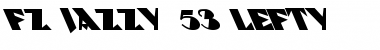 Download FZ JAZZY 53 LEFTY Normal Font Title Preview