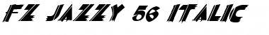 Download FZ JAZZY 56 ITALIC Normal Font Title Preview