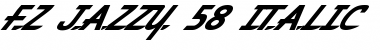 Download FZ JAZZY 58 ITALIC Normal Font Title Preview