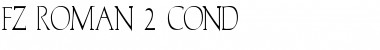 Download FZ ROMAN 2 COND Normal Font Title Preview