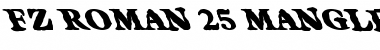 Download FZ ROMAN 25 MANGLED LEFTY Normal Font Title Preview