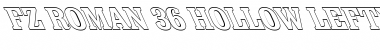 Download FZ ROMAN 36 HOLLOW LEFTY Normal Font Title Preview
