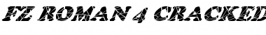 Download FZ ROMAN 4 CRACKED ITALIC Normal Font Title Preview