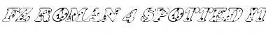 Download FZ ROMAN 4 SPOTTED ITALIC Heavy Font Title Preview