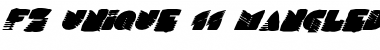 Download FZ UNIQUE 11 MANGLED ITALIC Normal Font Title Preview