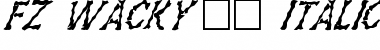 Download FZ WACKY 28 ITALIC Normal Font Title Preview