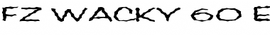 Download FZ WACKY 60 EX Normal Font Title Preview