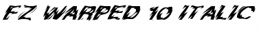 Download FZ WARPED 10 ITALIC Normal Font Title Preview