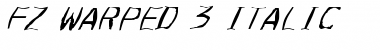 Download FZ WARPED 3 ITALIC Normal Font Title Preview