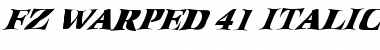 Download FZ WARPED 41 ITALIC Normal Font Title Preview