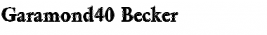 Download Garamond40 Becker Regular Font