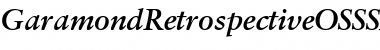 Download GaramondRetrospectiveOSSSK Bold Italic Font