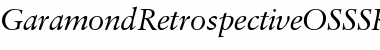 Download GaramondRetrospectiveOSSSK Italic Font