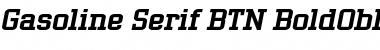 Download Gasoline Serif BTN BoldOblique Font