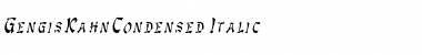 Download GengisKahnCondensed Italic Font Title Preview