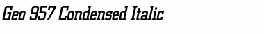Download Geo 957 Condensed Italic Font Title Preview