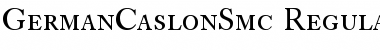 Download GermanCaslonSmc Regular Font Title Preview