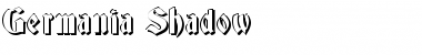 Download Germania Shadow Regular Font Title Preview