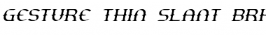 Download Gesture Thin Slant BRK Normal Font Title Preview