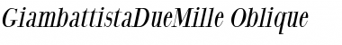 Download GiambattistaDueMille Medium Italic Font Title Preview