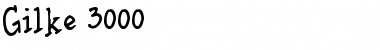 Download Gilke 3000 Regular Font Title Preview