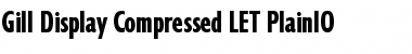 Download Gill Display Compressed LET Plain Font Title Preview
