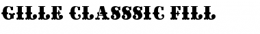 Download Gille Classsic Fill Regular Font Title Preview