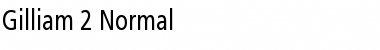 Download Gilliam 2 Normal Font Title Preview