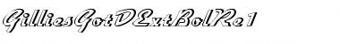 Download GilliesGotDExtBolRe1 Regular Font Title Preview