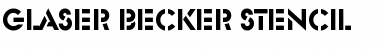 Download Glaser Becker Stencil Regular Font Title Preview