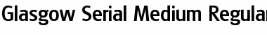 Download Glasgow-Serial-Medium Regular Font Title Preview