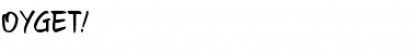 Download Oyget! Regular Font Title Preview