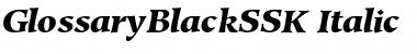 Download GlossaryBlackSSK Italic Font Title Preview