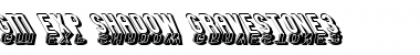 Download GM Exp Shadow Gravestone3 Regular Font Title Preview