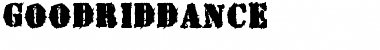 Download GoodRiddance Regular Font Title Preview